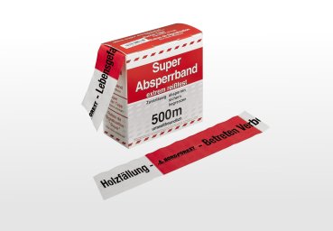 Folien-Absperrband mit Aufdruck "Holzfällung-Betreten verboten"